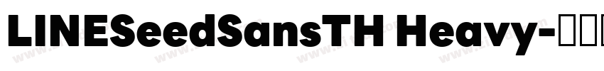 LINESeedSansTH Heavy字体转换